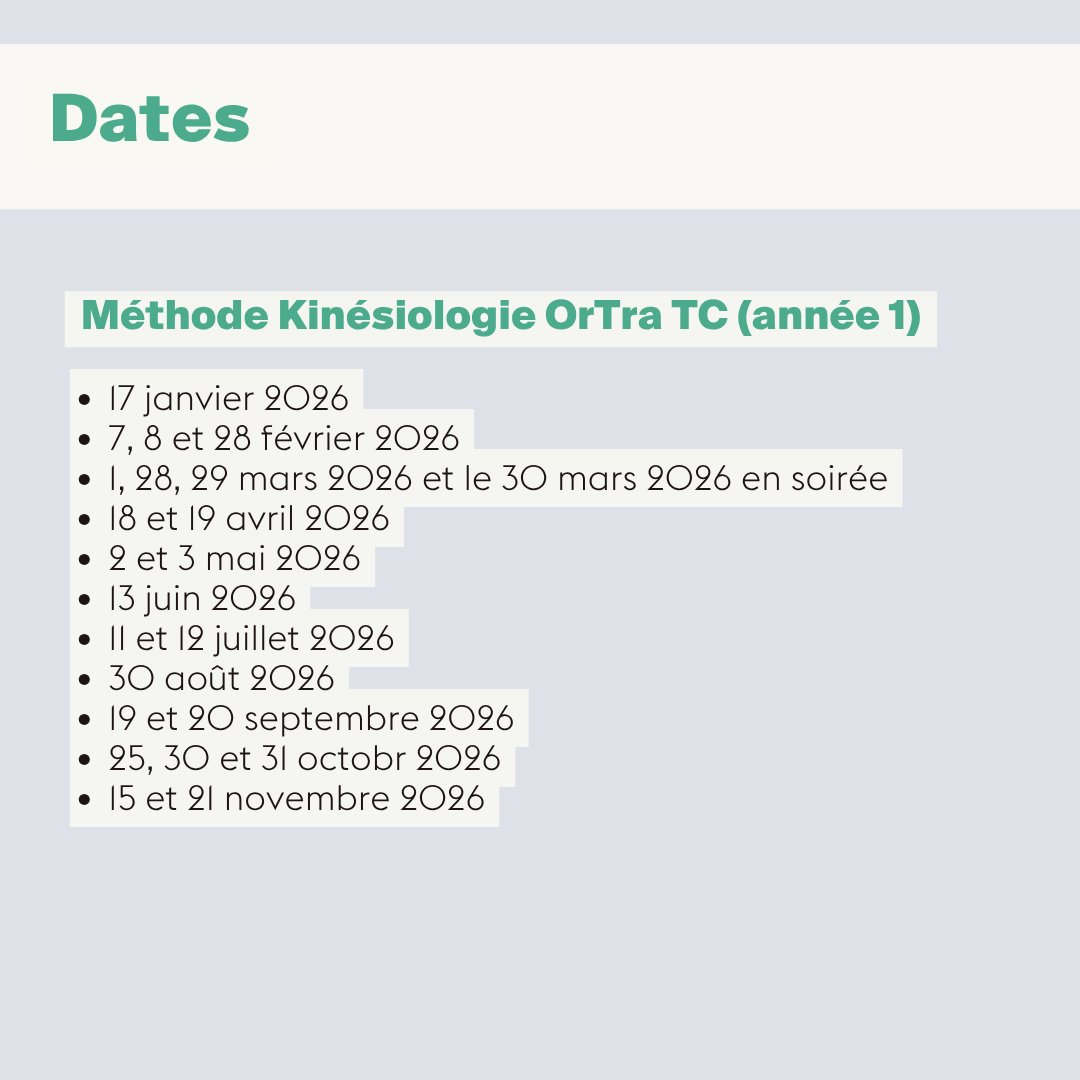 Kinésiologie OrTra TC • Année 1 de la méthode OrTra TC - 21 jours