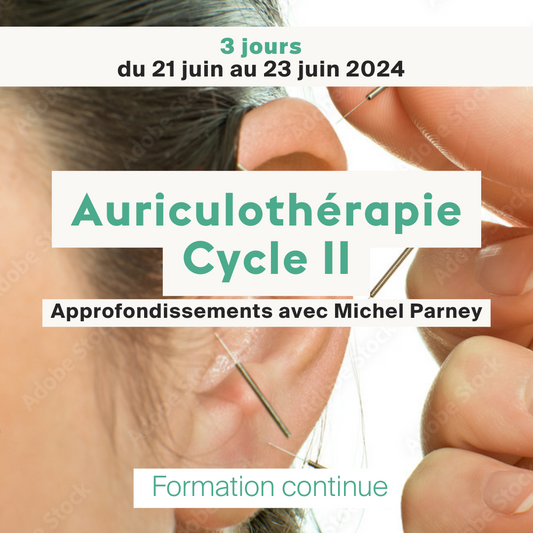 Auriculothérapie • Cycle II