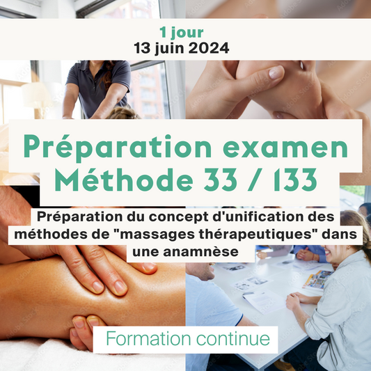 Cours préparatoire pour l'examen Méthode 33 • 133 massages thérapeutiques - 1 jour
