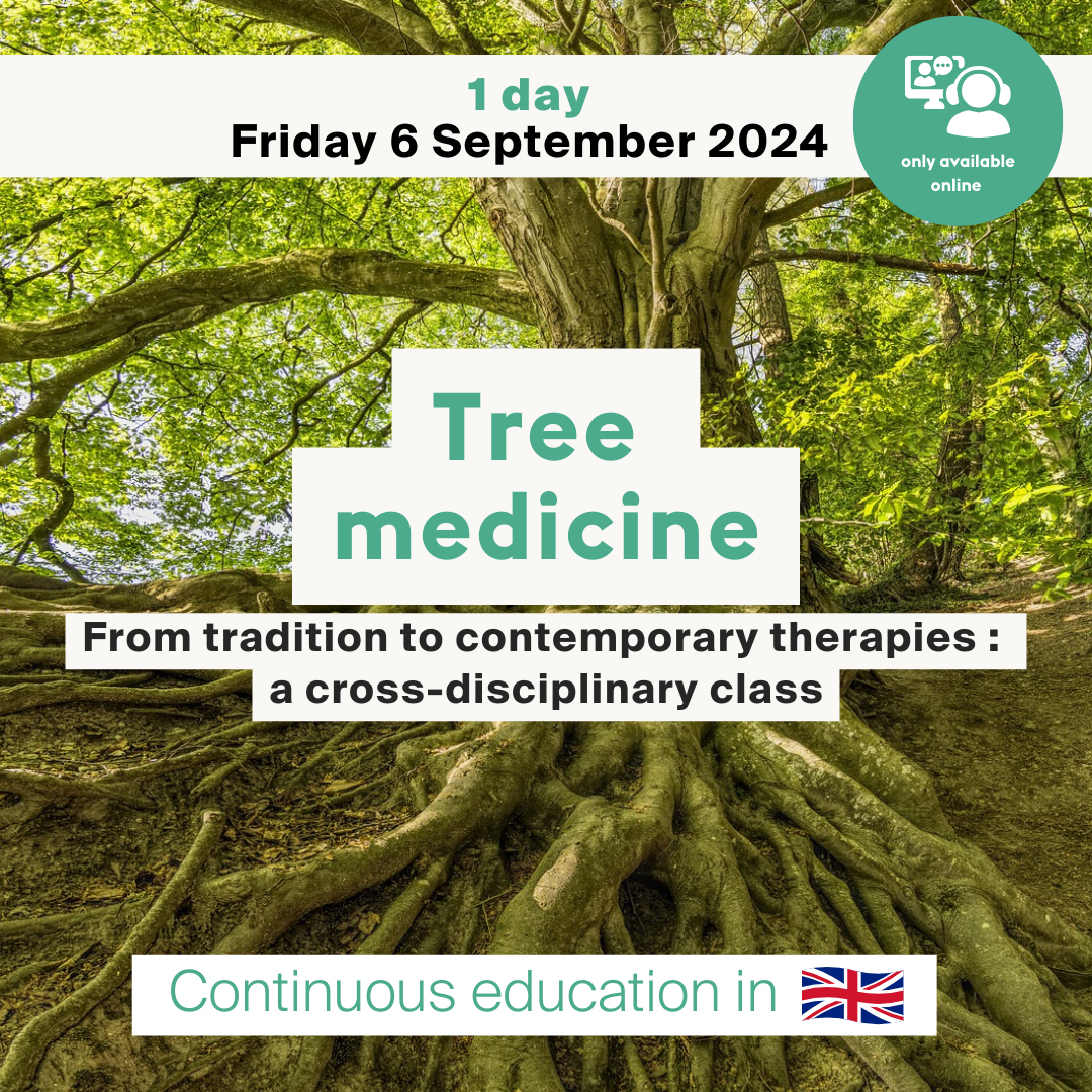 Tree medicine • From tradition to contemporary therapies - 1 jour