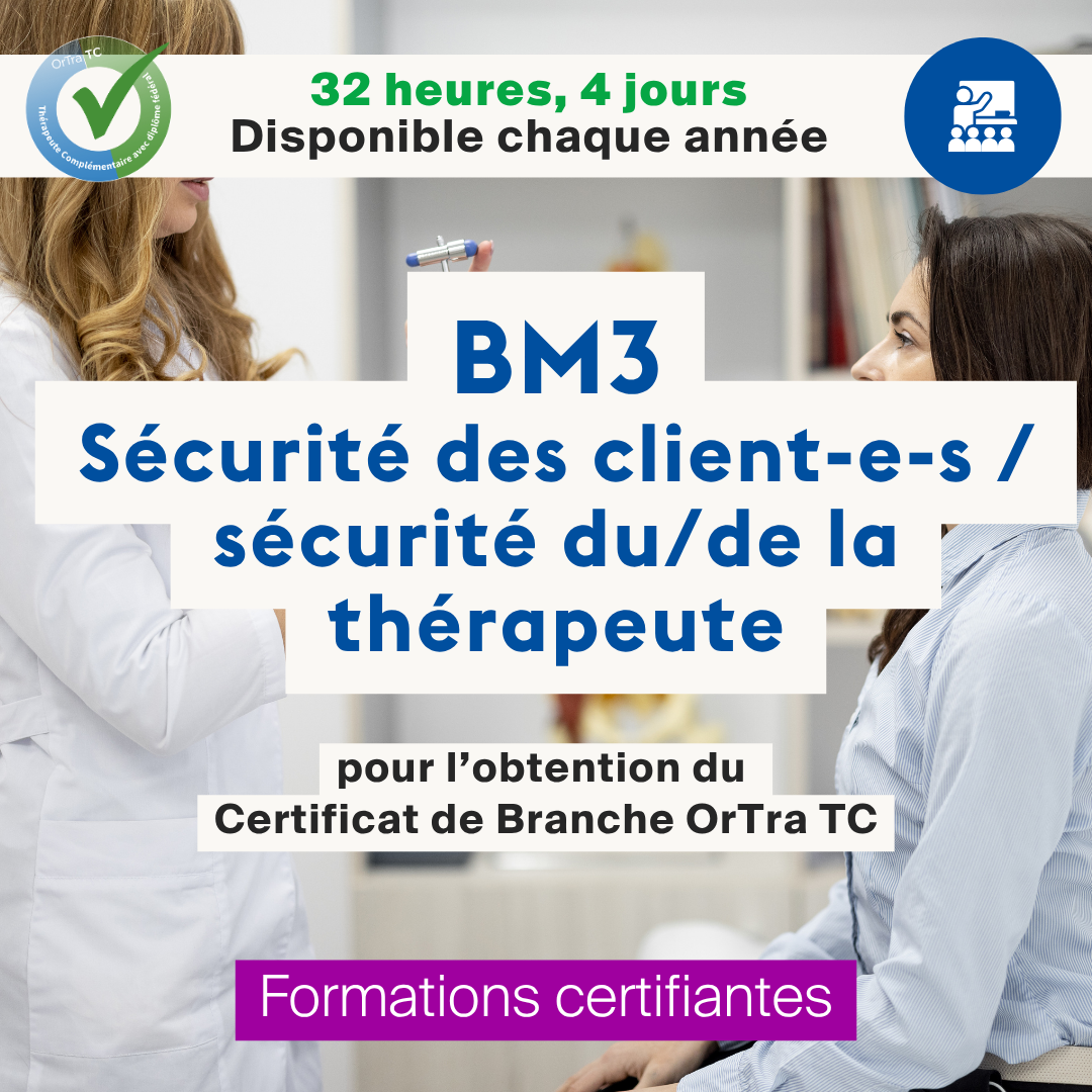 BM3 • Sécurité des clientᐧeᐧs, sécurité de la ou du thérapeute • 2027