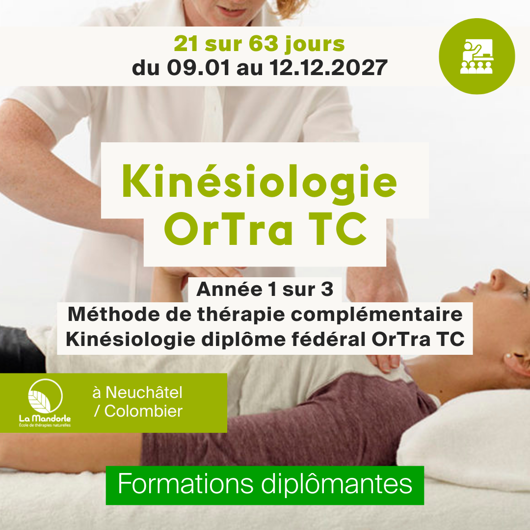 Kinésiologie OrTra TC • Année 1 de la méthode OrTra TC - 21 jours