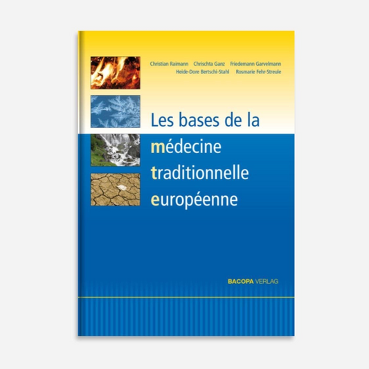 Livre • Les bases de la médecine traditionnelle européenne