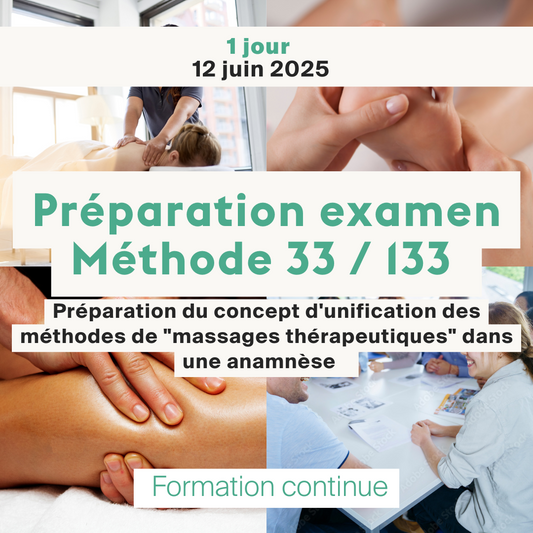 Cours préparatoire pour l'examen Méthode 33 • 133 massages thérapeutiques - 1 jour