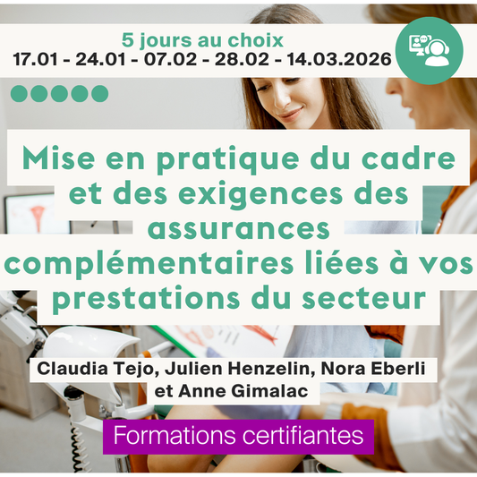Mise en pratique du cadre et des exigences des assurances complémentaires liées à vos prestations du secteur • En ligne synchrone