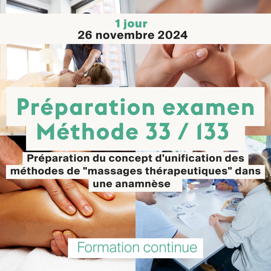 Cours préparatoire pour l'examen Méthode 33 • 133 massages thérapeutiques - 1 jour